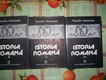 Theodor Mommsen-ISTORIA ROMANA(volumul 1,2,3) foto