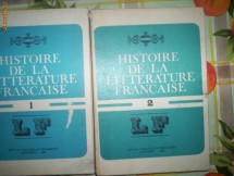 Histoire de la literatture francaise(istoria literaturii franceze,2 volume)-ANGELA ION foto
