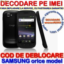 DECODARE SAMSUNG S5260 S5660 i9001 ONLINE, PE IMEI ( COD ) *** Trimit codul pe mail, Y, Skype etc. *** PRET PROMOTIONAL *** foto