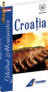 CROATIA ? GHIDUL MENIURILOR - 117686 foto