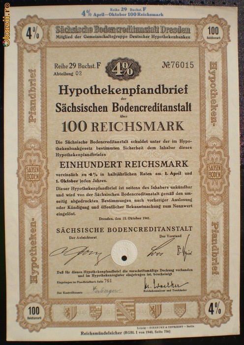 07. GERMANIA ACT IPOTECAR 100 REICHSMARK 15.10.1941 DRESDEN foto mare