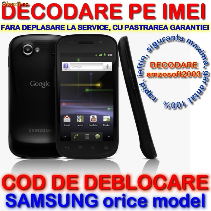 DECODARE SAMSUNG S5260 S5660 i9001 ONLINE, PE IMEI ( COD ) *** Trimit codul pe mail, Y, Skype etc. *** PRET PROMOTIONAL *** foto mare