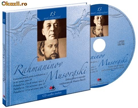 Rahmaninov - Musorgski - Mari compozitori- vol 13 - 120461 foto mare
