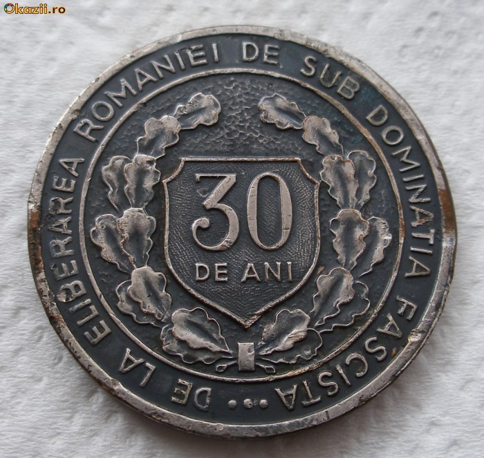30 de ani de la eliberarea Romaniei de sub dominatia fascista - ieftin foto mare
