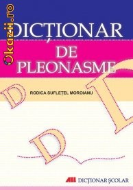 DICTIONAR DE PLEONASME - 119798 foto mare
