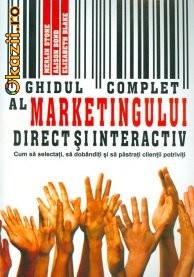 GHIDUL COMPLET AL MARKETINGULUI DIRECT SI INTERACTIV - 119890 foto mare