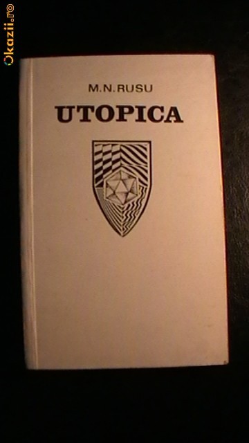 M.N. Rusu - Utopica foto mare