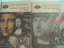 JAKOB BURCKHARDT -CULTURA RENASTERII IN ITALIA  VOL.1.2. foto